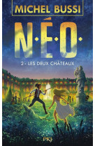N.e.o. - tome 2 les deux chate