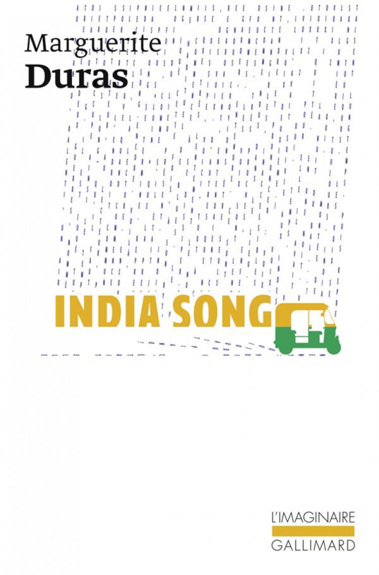 INDIA SONG - TEXTE THEATRE FIL - DURAS MARGUERITE - GALLIMARD