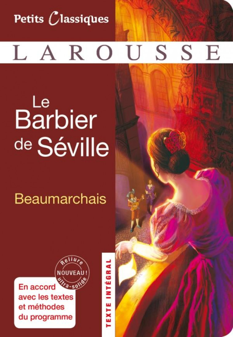 LE BARBIER DE SEVILLE - CARON DE BEAUMARCHAI - LAROUSSE