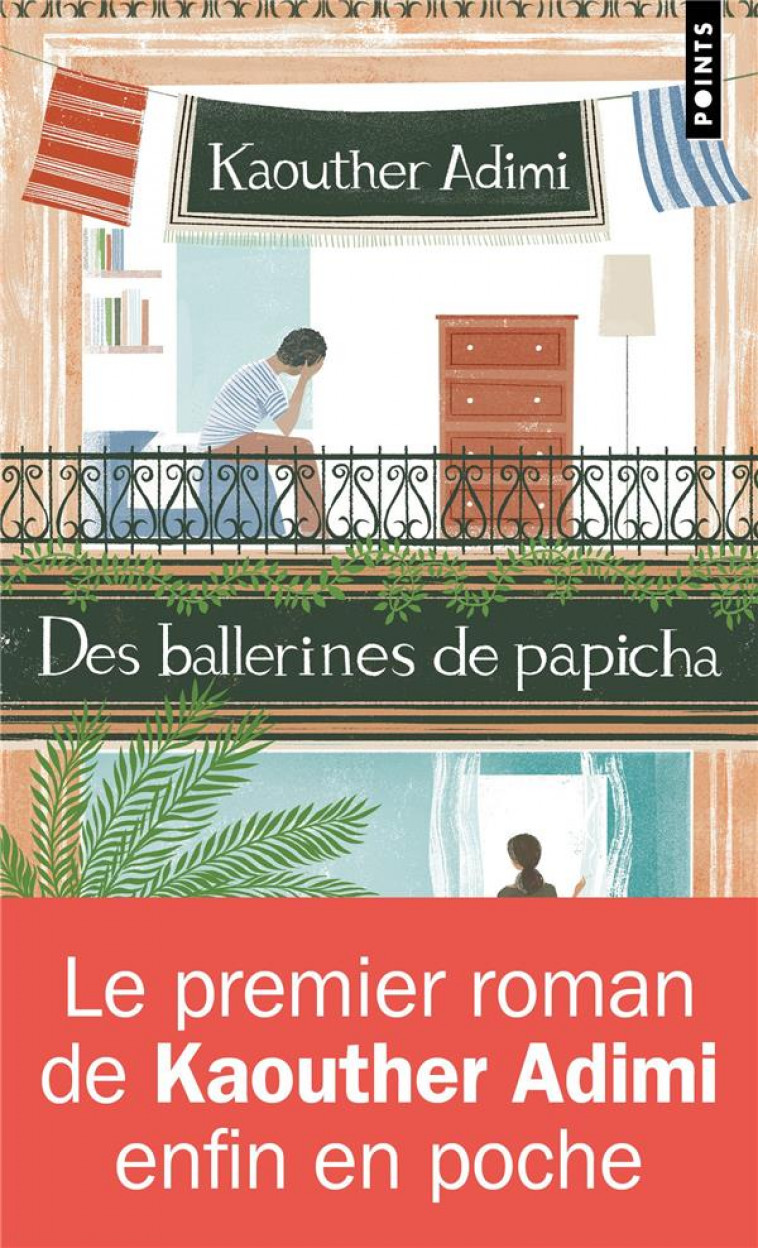 DES BALLERINES DE PAPICHA - ADIMI KAOUTHER - POINTS