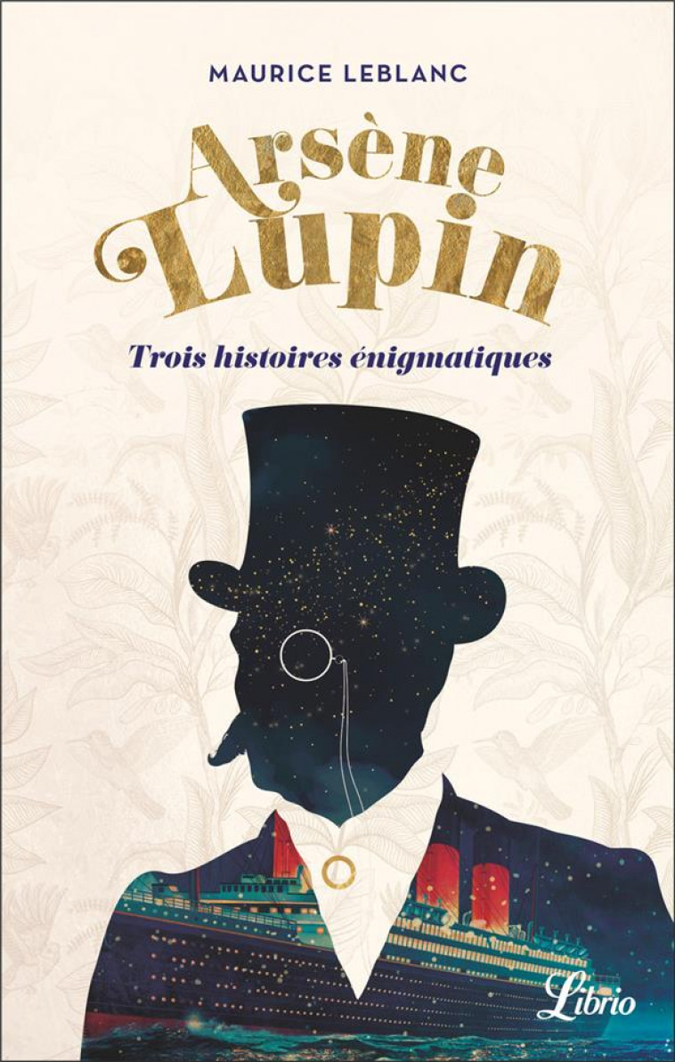 ARSENE LUPIN - TROIS HISTOIRES - LEBLANC - J'AI LU